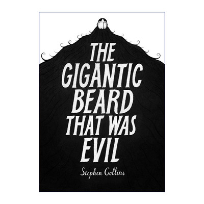 The Gigantic Beard That Was Evil 邪恶的巨大胡子 史蒂芬·柯林斯漫画 精装