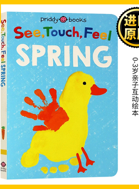 春天 See Touch Feel Spring 英文原版绘本 宝宝触摸书 幼儿英语启蒙纸板书 Roger Priddy Books  英文版进口原版英语书籍