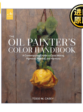 The Oil Painter's Color Handbook 油画色彩手册 颜料混合 色盘 构图指南 精装