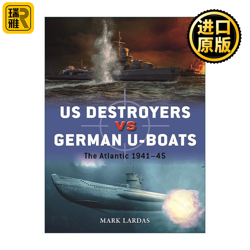 US Destroyers vs German U-Boats 二战美国驱逐舰VS德国U型潜艇 对战历史
