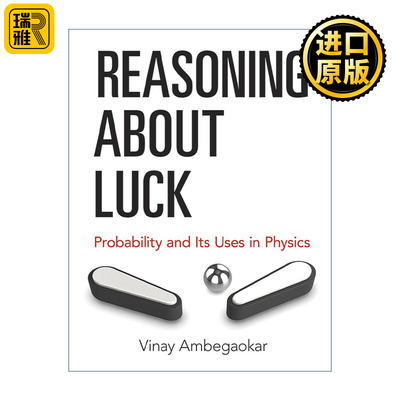 Reasoning About Luck 关于运气的推理 概率及其在物理学中的应用 约翰·巴丁奖得主Vinay Ambegaokar