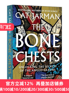 英文原版 The Bone Chests 骸骨之盒 从六个墓葬箱看盎格鲁撒克逊的历史 英文版 进口英语原版书籍