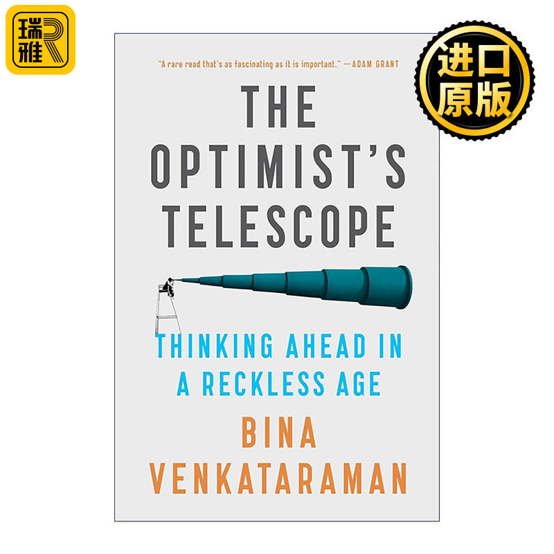 英文原版 The Optimist's Telescope 乐观者的远见 在莽撞决断的時代 我们如何克服短视 超前思考 比娜?文卡塔拉曼 英文版