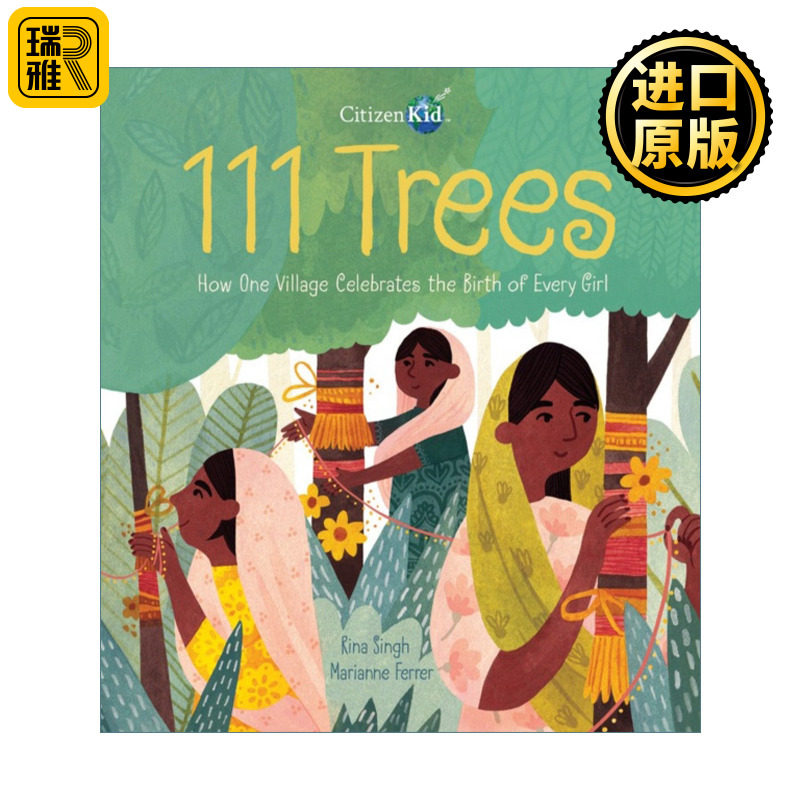 111 Trees 看世界系列:111棵树 女孩的诞生 2020纽约时报推荐 精装绘本