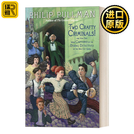 英文原版 Two Crafty Criminals! 两个狡猾的罪犯! 儿童幽默侦探推理故事小说 黑暗物质三部曲作者Philip Pullman