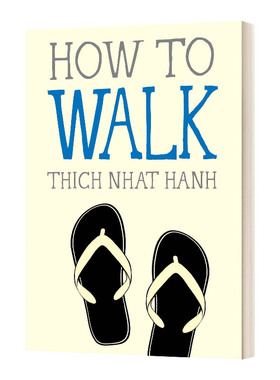 英文原版 How to Walk 如何走路 英文版 Mindfulness Essentials 进口英语原版书籍 Thich Nhat Hanh