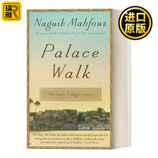 英文原版 Walk Palace Trilogy The Volume Cairo 开罗三部曲之一：两宫间 Mahfouz 诺贝尔文学奖得主Naguib