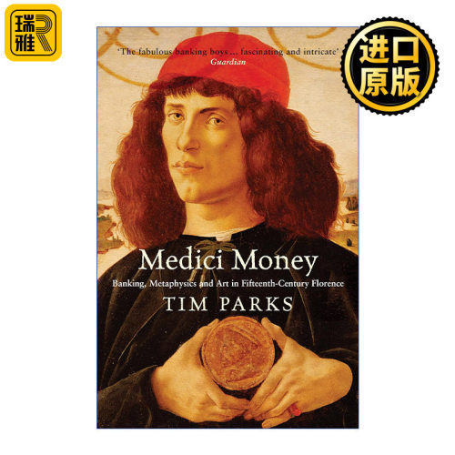 Medici Money 意大利红顶商人 美第奇家族的金权传奇
