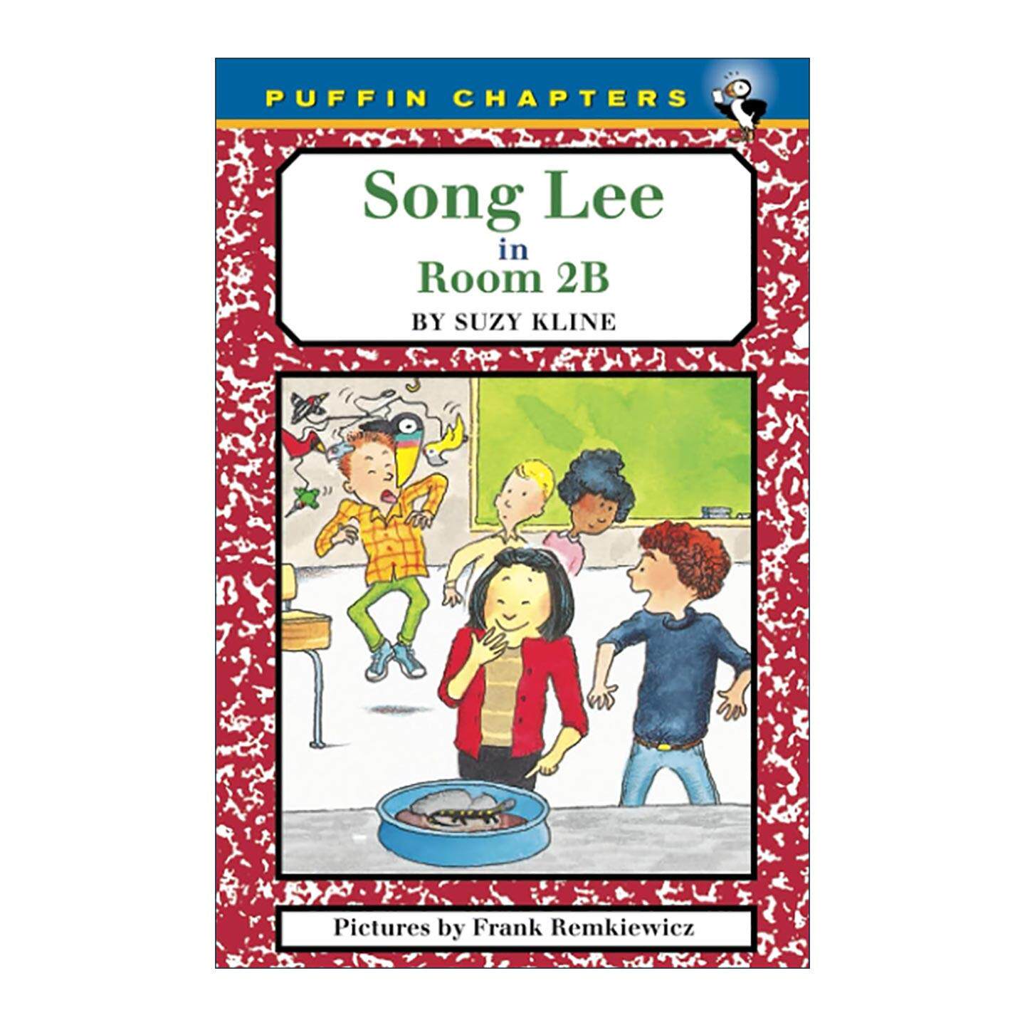 英文原版 Song Lee in Room 2B 2B房间的李松 儿童章节桥梁故事书 可怕的哈里系列作者Suzy Kline 英文版 进口英语原版书籍