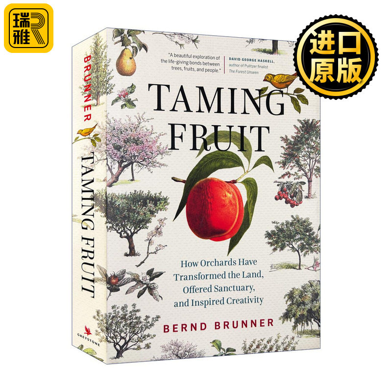英文原版 Taming Fruit 果园小史 驯果记 园艺 自然科学 贝恩德·布鲁内尔 精装 英文版 进口英语原版书籍