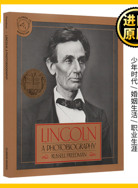 林肯传 Lincoln A Photobiography 英文原版小说 纽伯瑞金奖 中小学英语课外阅读 Russell Freedman 英文版进口原版书籍