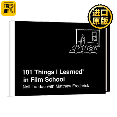 英文原版 101 Things Learned in Film School 我在电影学院学到的101件事 精装 英文版 Neil Landau 进口英语原版书籍