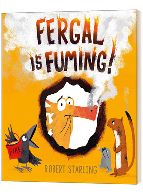 Fergal is Fuming   Robert Starling  英文原版绘本 英文版 进口英语原版书籍