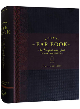 酒吧终极指南 1000款鸡尾酒 The Ultimate Bar Book 英文原版 Mittie Hellmich 精装 英文版进口原版英语书籍