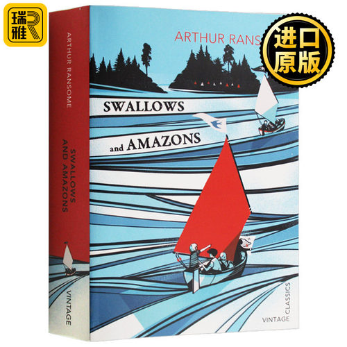 燕子号与亚马逊号 英文原版 Swallows and Amazons 卡耐基文学奖作品 儿童探险小说 Arthur Ransome亚瑟·兰塞姆 进口英语书籍正版