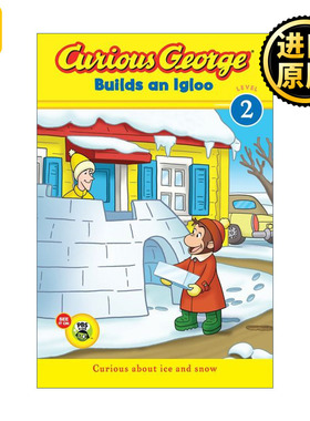 Curious George Builds an Igloo 建造冰屋 好奇猴乔治分级读物Level 2