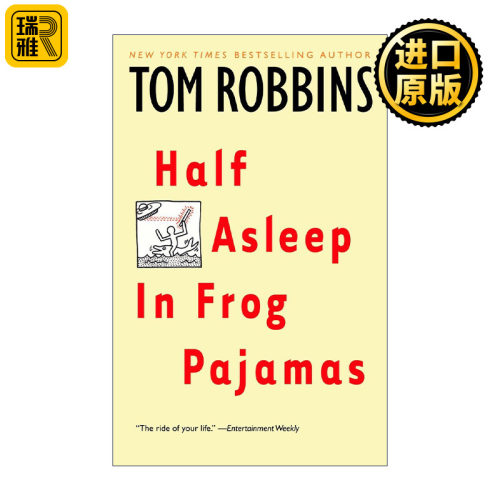 Half Asleep in Frog Pajamas 穿着青蛙睡衣半梦半醒 魔幻现实小说 Tom Robbins
