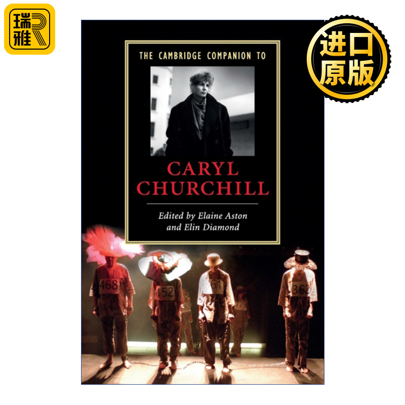 The Cambridge Companion to Caryl Churchill 剑桥文学指南 卡里尔·丘吉尔