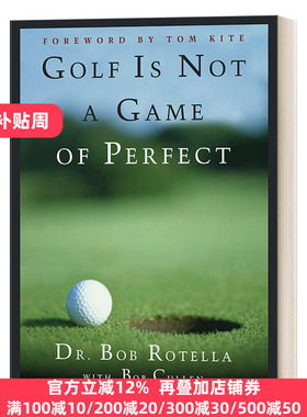 Golf is Not a Game of Perfect 高尔夫不是一项完美的运动 Bob Rotella 精装