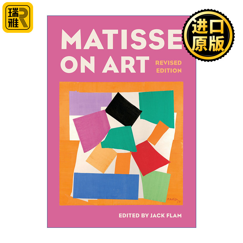 Matisse on Art 马蒂斯论艺术 修订版 Jack Flam