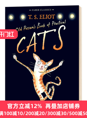 老负鼠的猫经 Old Possum's Book of Practical Cats 英文原版 T. S. Eliot 全英文版进口原版英语书籍