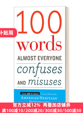 100 Words Almost Everyone Confuses and Misuses 易误用的100个英语词汇