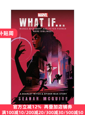 英文原版 Marvel What If Wanda Maximoff and Peter Parker Were Siblings 漫威 如果 彼得·帕克与旺达·马克西莫夫是兄妹呢