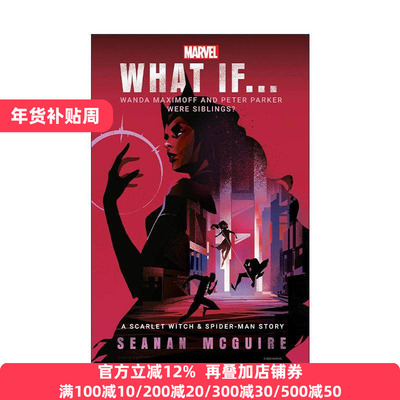 英文原版 Marvel What If Wanda Maximoff and Peter Parker Were Siblings 漫威 如果 彼得·帕克与旺达·马克西莫夫是兄妹呢