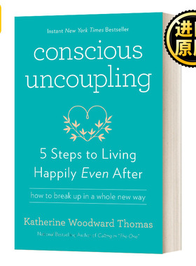 Conscious Uncoupling Katherine Woodward Thomas 进口英语原版书籍