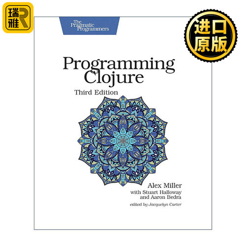 英文原版 Programming Clojure Clojure程序设计 第三版 Java 计算机编程 Stuart Halloway哈罗威 英文版 进口英语原版书籍