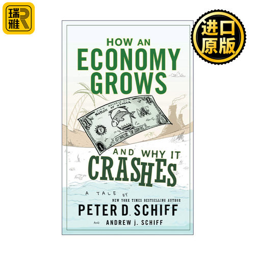 英文原版 How an Economy Grows and Why It Crashes 小岛经济学 鱼、美元和经济的故事 精装 英文版 进口英语原版书籍