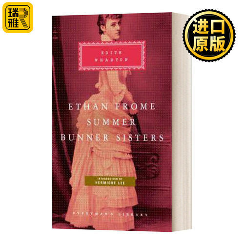 英文原版小说 Ethan Frome Summer Bunner Sisters 伊迪丝 沃顿 伊登 弗洛姆 夏天 邦纳姐妹 Everyman精装版 英文版 进口英语书籍
