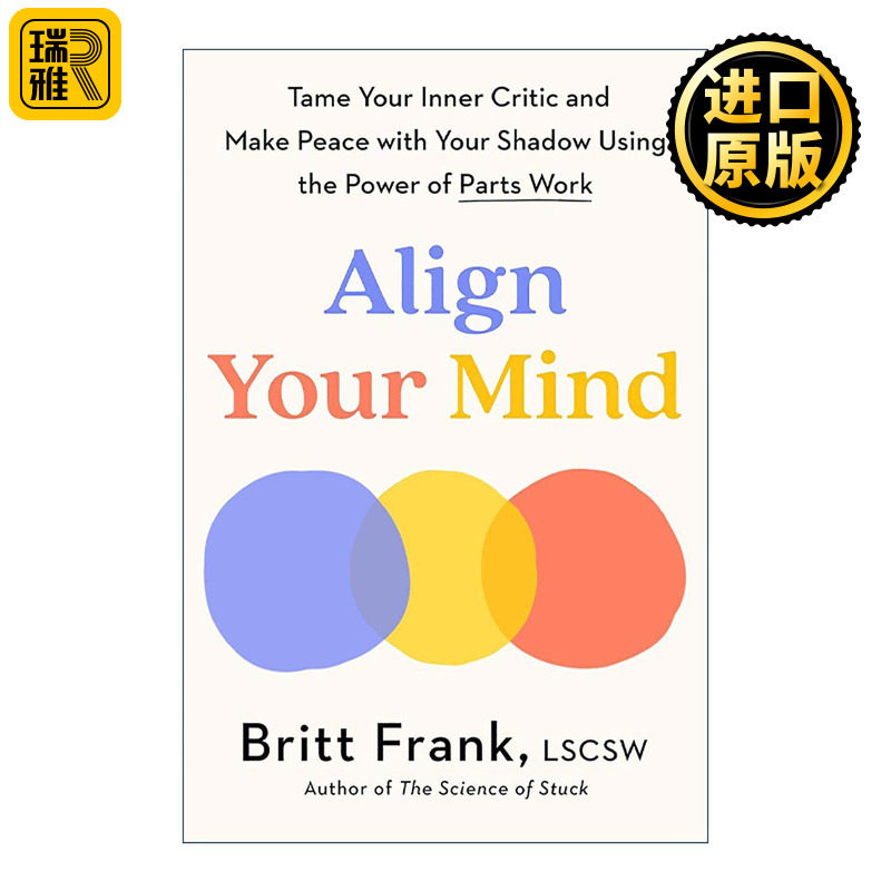 英文原版 Align Your Mind 调整你的思想 克服焦虑与自我怀疑 治愈心理创伤指南 PTSD Britt Frank 精装 英文版 进口英语原版书籍