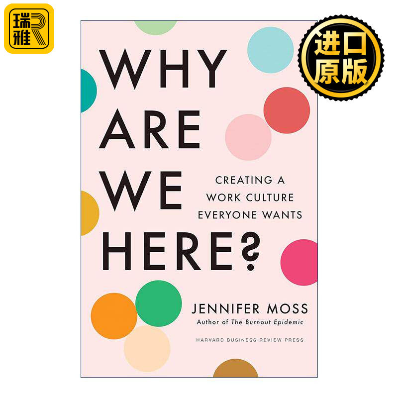 英文原版 Why Are We Here 我们为什么在这里 创造人人都想要的职场文化 哈佛商业评论 精装 英文版 进口英语原版书籍