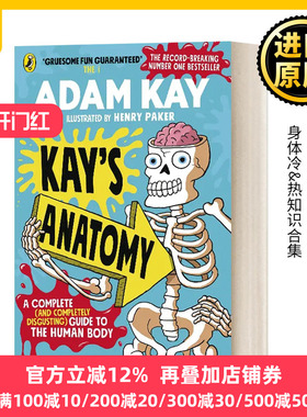 凯的解剖学 英文原版 Kay’s Anatomy 儿童趣味阅读认知科普百科全书 英文版 Adam Kay  进口英语原版书籍