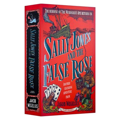 英文原版 Sally Jones and the False Rose 大猩猩萨利?琼斯历险记之真假玫瑰 瑞典儿童文学作家雅各布·维葛柳斯 英文版