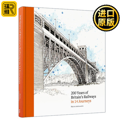 英文原版 200 Years of Britain's Railways in 14 Journeys 14躺旅程了解英国铁路的200年 精装 英文版 进口英语原版书籍