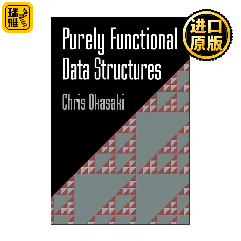 Purely Functional Data Structures 纯函数式数据结构 Chris Okasaki