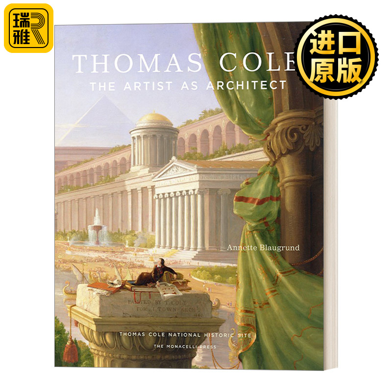 Thomas Cole: The Artist as Architect : Annette Blaugrund