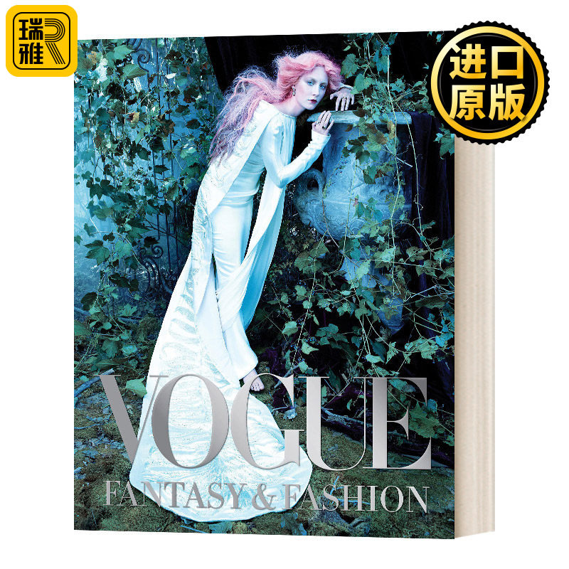 Vogue: Fantasy And Fashion 幻想与时尚 服装设计 精装 英文原版