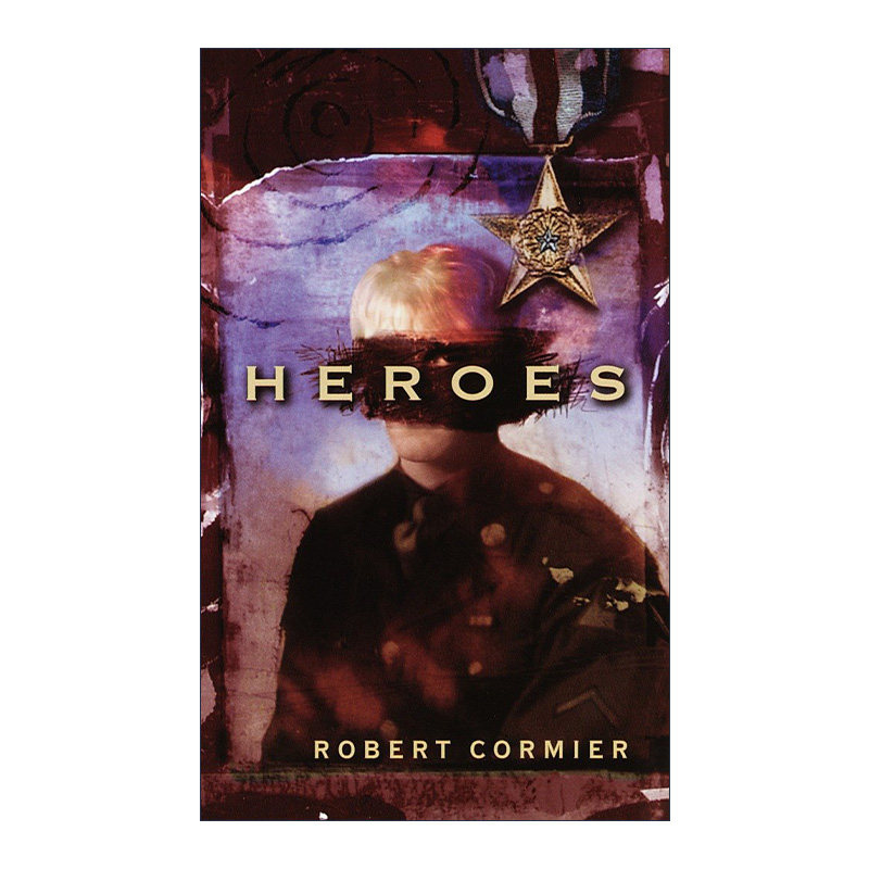 Heroes 英雄 青少年小说 巧克力战争作者Robert Cormier