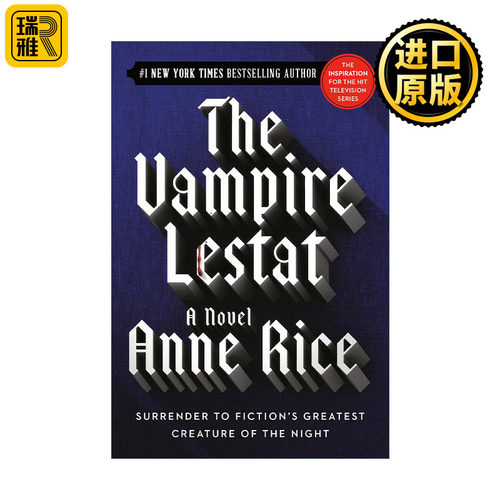 The Vampire Lestat (The Vampire Chronicles 02) 吸血鬼编年史2 吸血鬼莱斯特 Anne Rice安妮·赖斯 英文原版