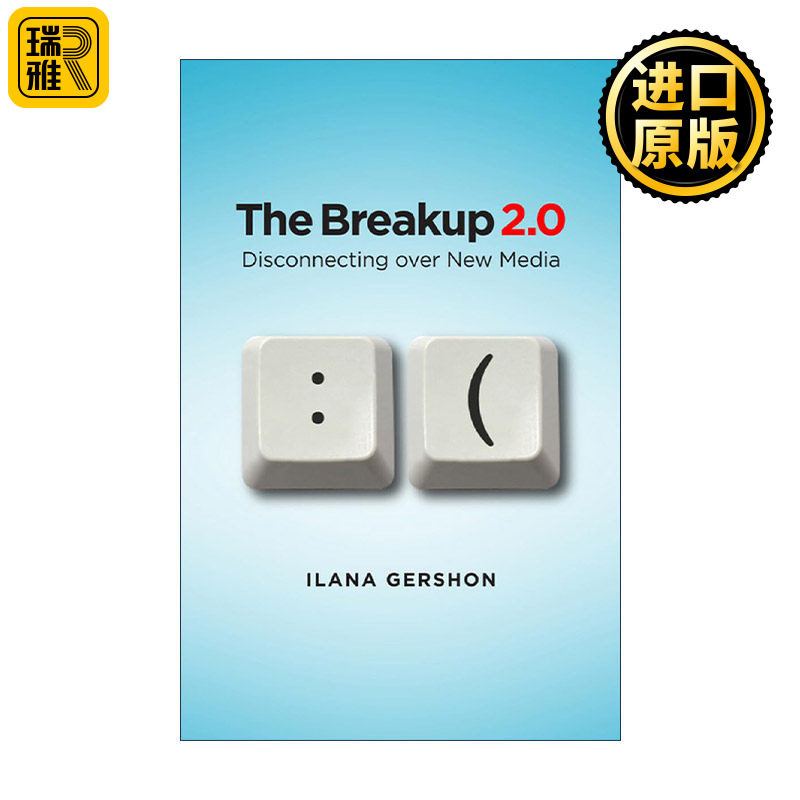 英文原版 The Breakup 2.0 分手2.0时代 通过新媒体结束关系 英文版 进口英语原版书籍