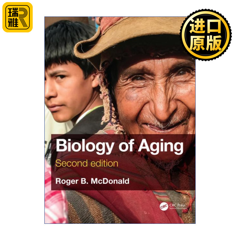 Biology of Aging 衰老生物学 第2版 加州大学戴维斯分校名誉教授Roger B. McDonald