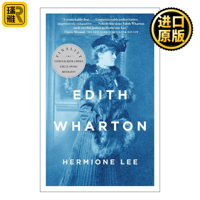 Edith Wharton 伊迪丝·华顿传 Hermione Lee