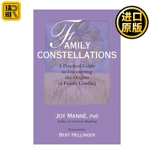 Family Constellations 家庭系统排列 揭示家庭冲突起源的实用指南 Joy Manne
