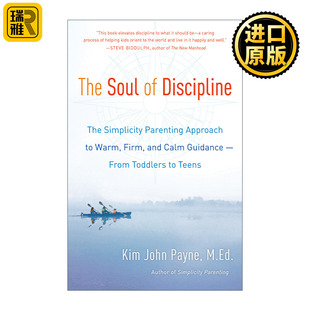 John M.Ed. 如何有效管教不同阶段 孩子 简单教养经 Soul Discipline Payne 英文原版 Kim The
