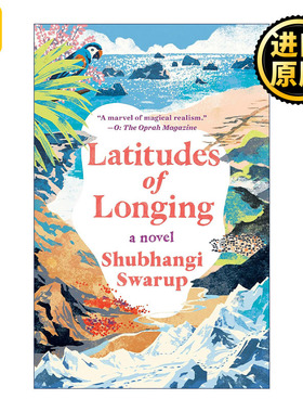 Latitudes of Longing 寂静的纬线 国际都柏林文学奖入围者Shubhangi Swarup