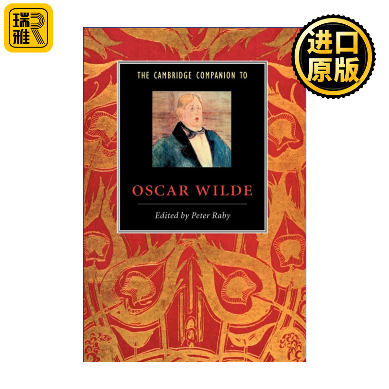 The Cambridge Companion to Oscar Wilde 剑桥文学指南 奥斯卡·王尔德