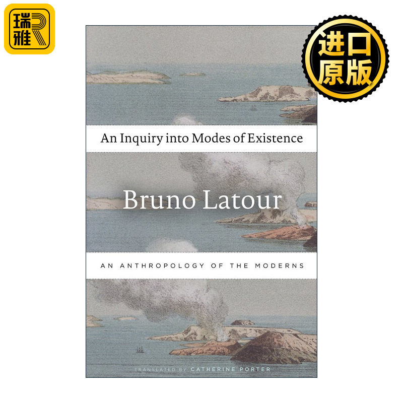 英文原版 An Inquiry into Modes of Existence 对存在方式的探究 布鲁诺·拉图尔 法国哲学家 英文版 进口英语原版书籍